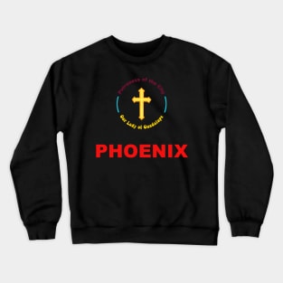 PHOENIX PATRON SAINT Crewneck Sweatshirt